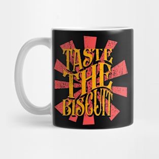 Taste The Biscuit Mug